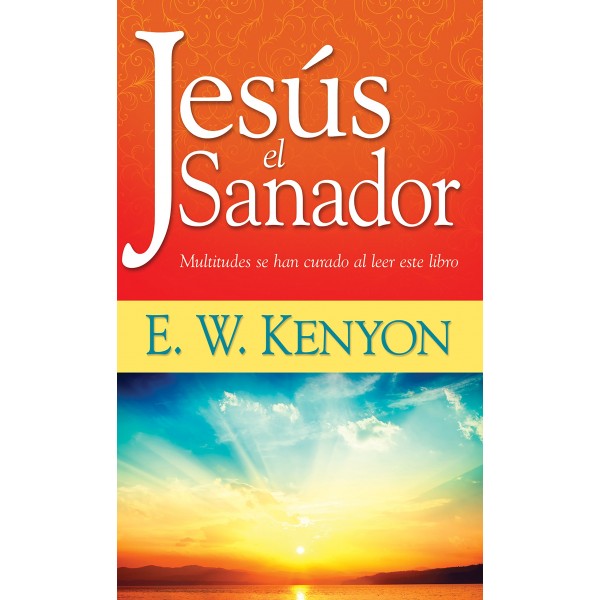 JESUS EL SANADOR